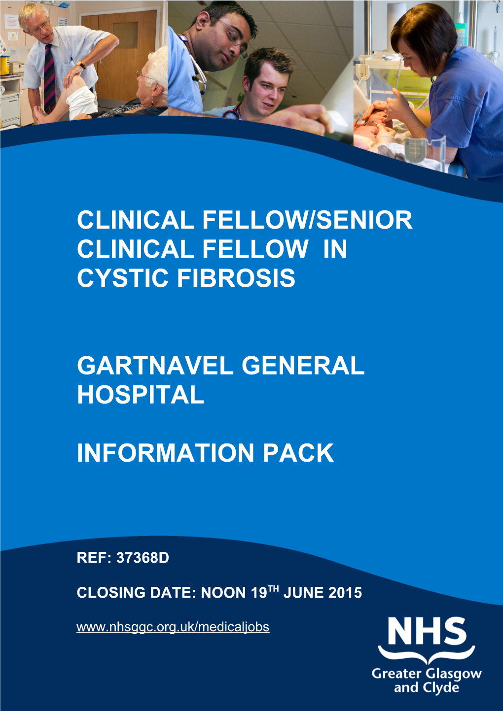 CLINICAL FELLOW/Senior Clinical Fellow in CYSTIC FIBROSIS
