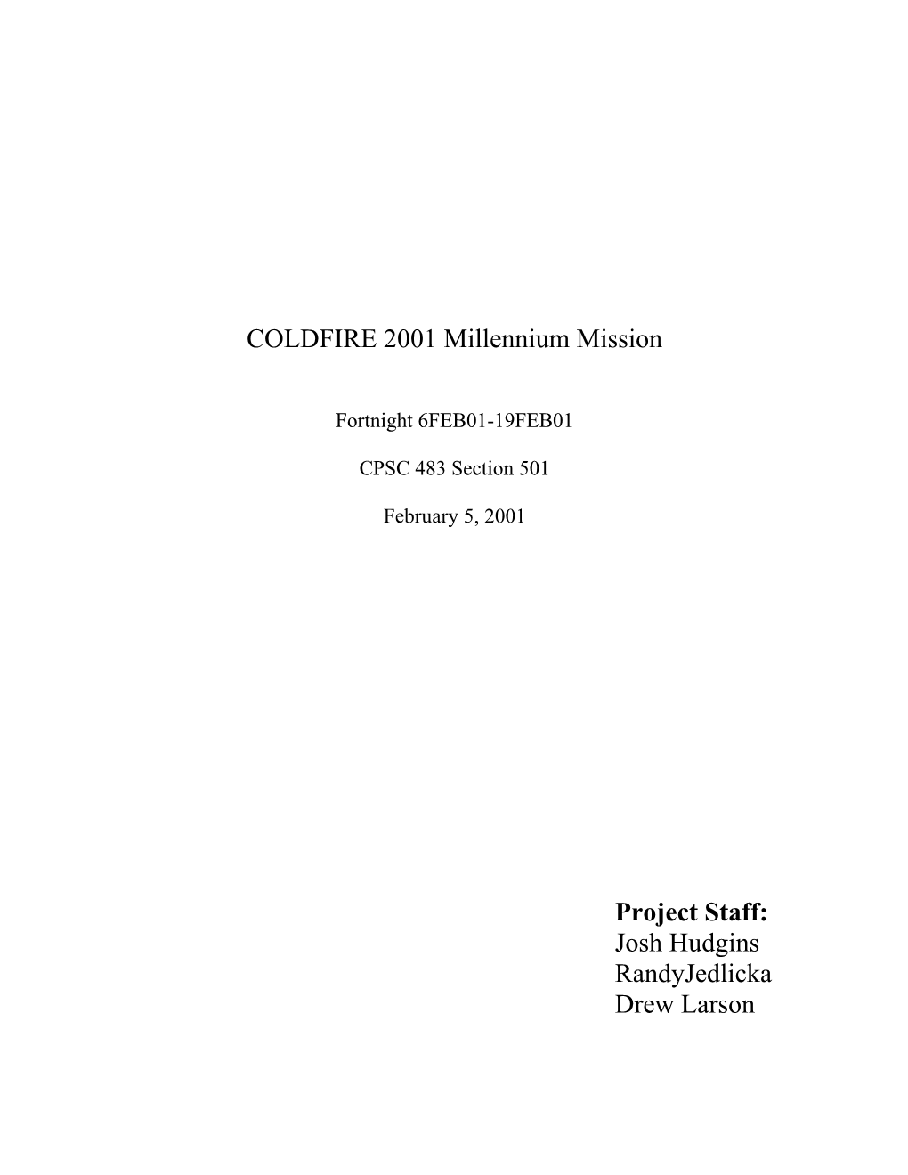 COLDFIRE 2001 Millennium Mission