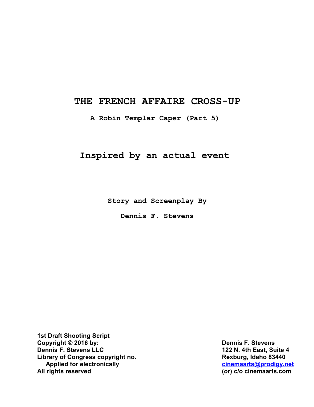 The French Affaire Cross-Up
