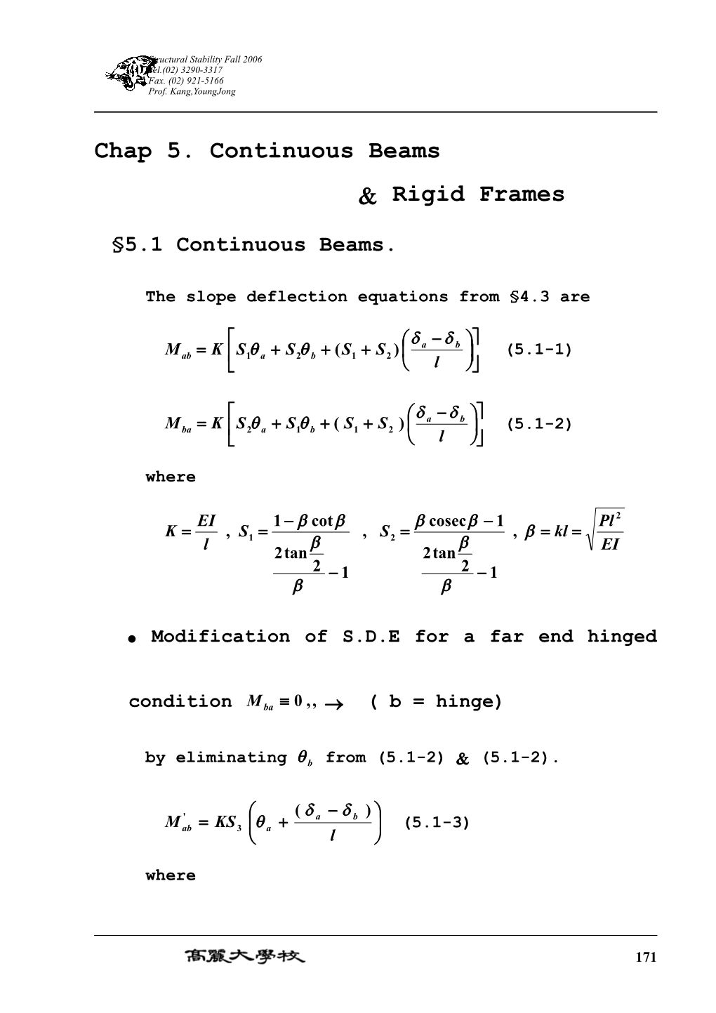 The Slope Deflection Equations from 4.3 Are