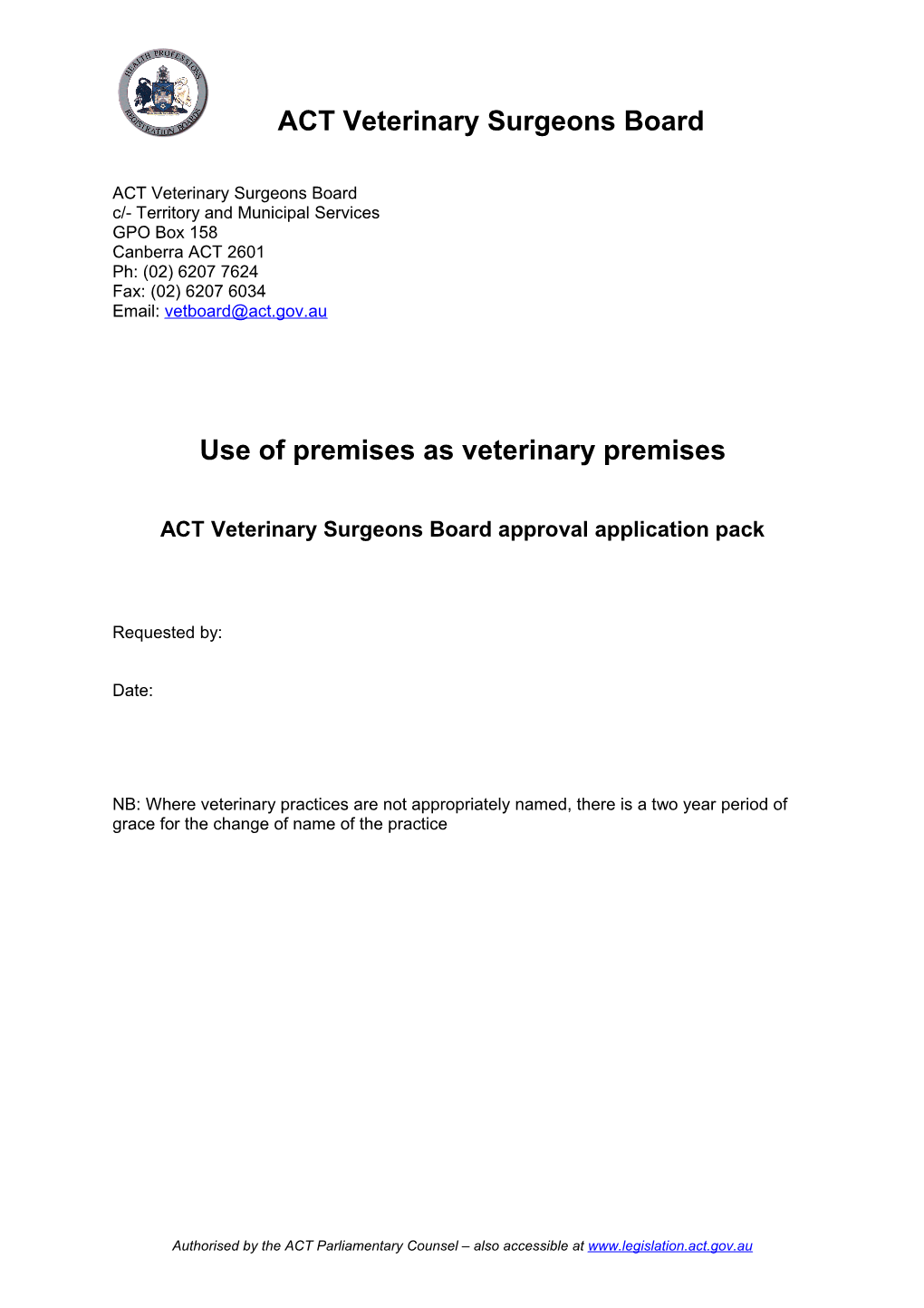Use of Premises As Veterinary Premises