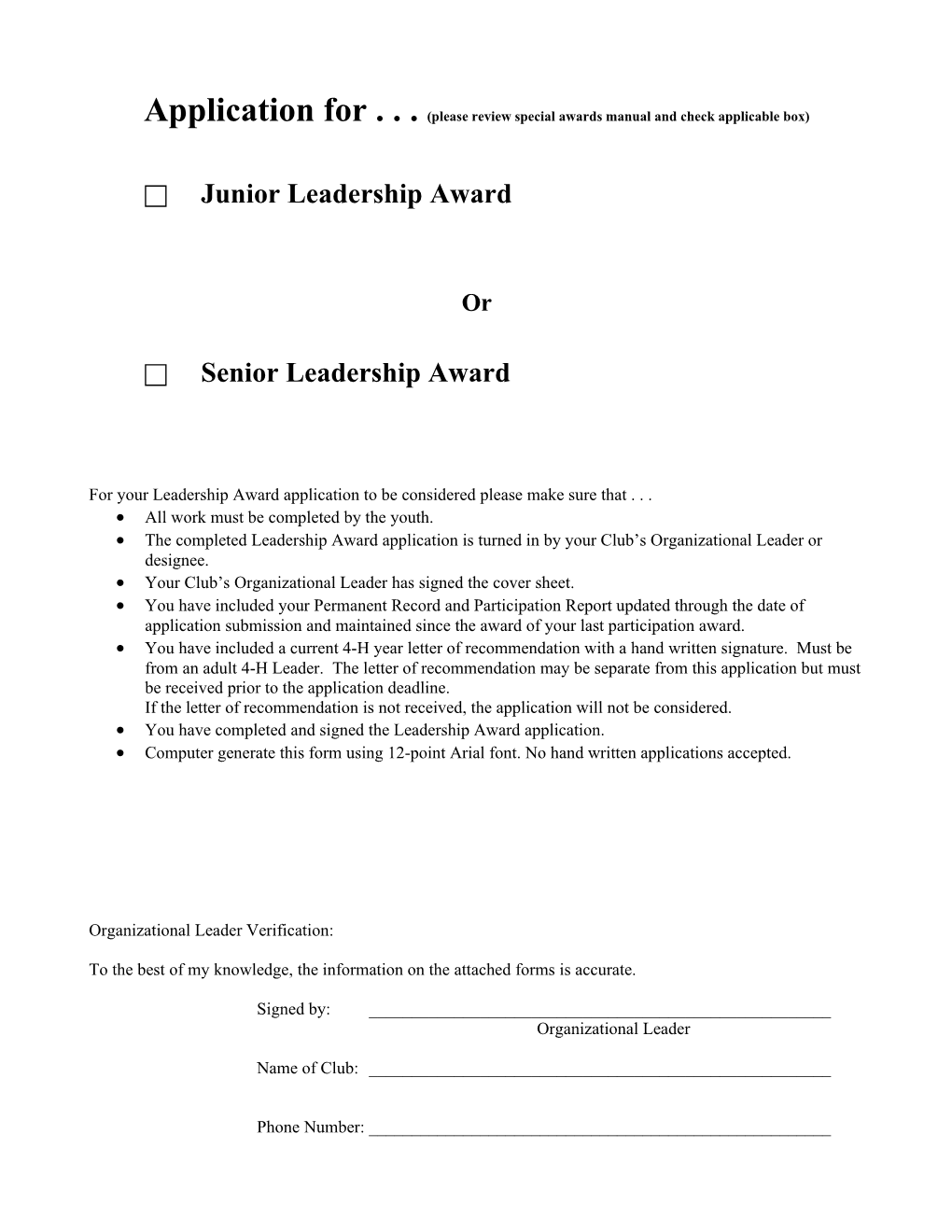 Application for . . . (Please Review Special Awards Manual and Check Applicable Box)