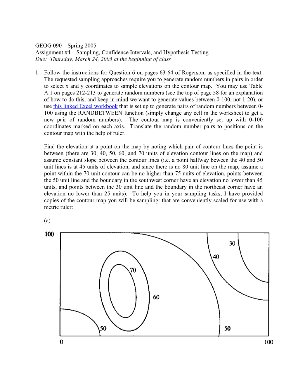 Assignment #4 Sampling, Confidence Intervals, and Hypothesis Testing