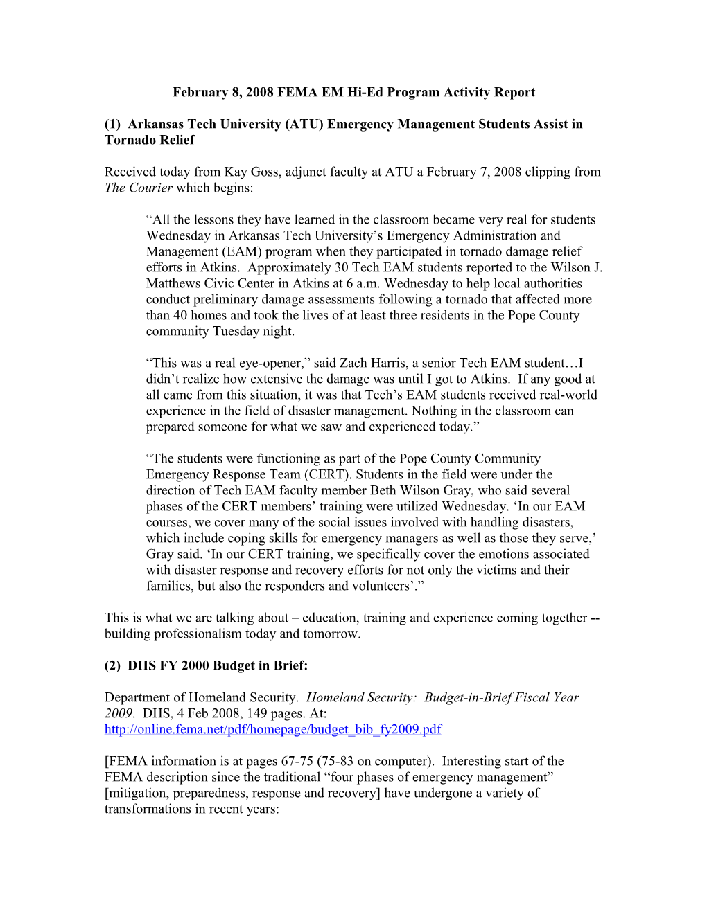 February 8, 2008 FEMA EM Hi-Ed Program Activity Report