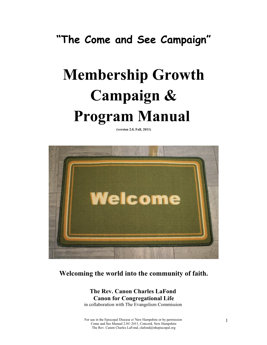 The Come and See Membership Growth Program Manual