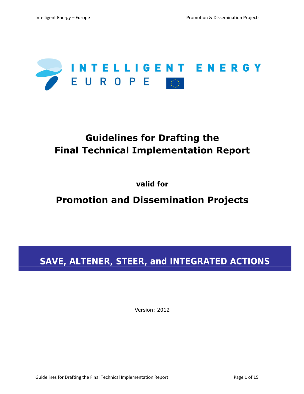Intelligent Energy Europepromotion & Dissemination Projects