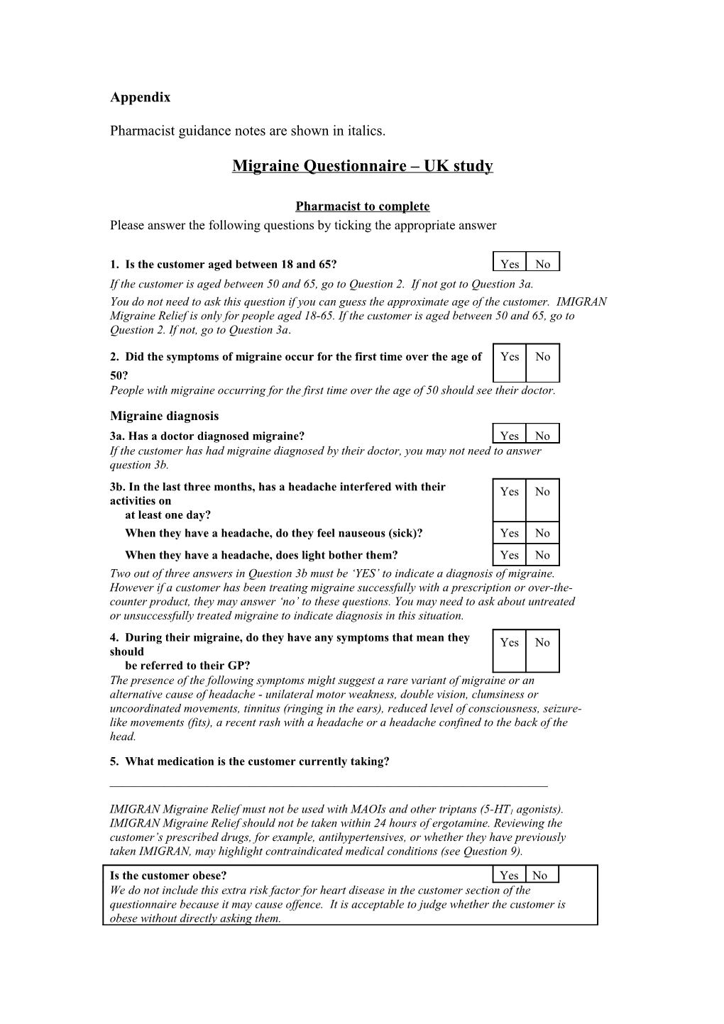 Development and Validation of a Pharmacy Questionnaire to Assess Suitability for OTC Triptan