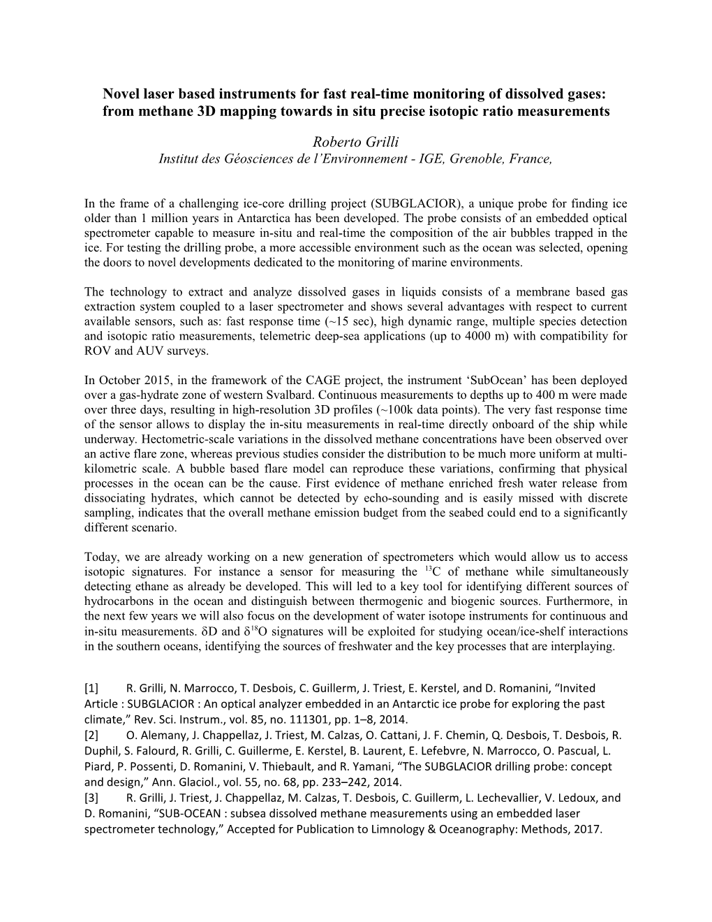 From Methane 3D Mapping Towards in Situ Precise Isotopic Ratio Measurements