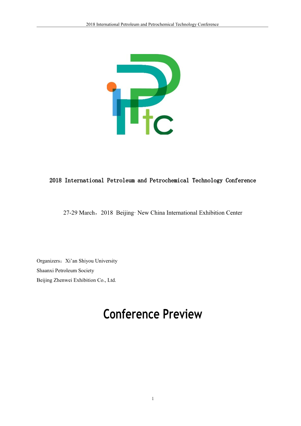 2018 International Petroleum and Petrochemical Technology Conference