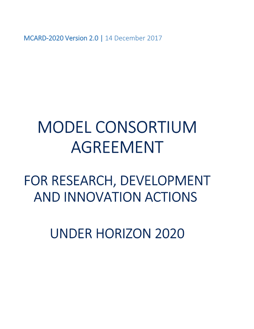 Acronym of the Action Consortium Agreement, Version : DRAFT Insert Version of Draft