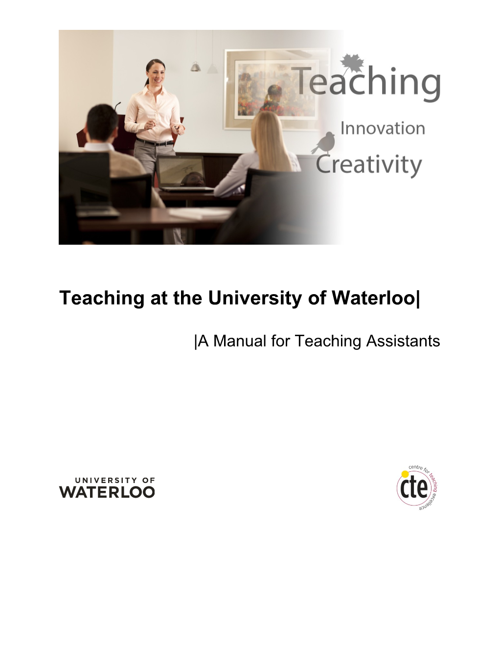 Teaching at the University of Waterloo