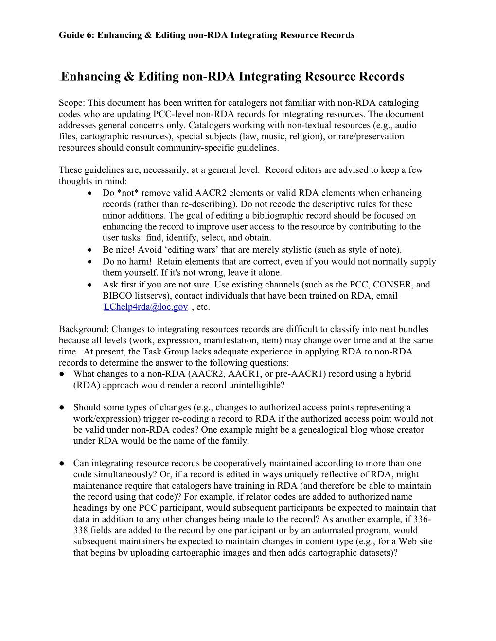 Enhancing & Editing Non-RDA Integrating Resource Records