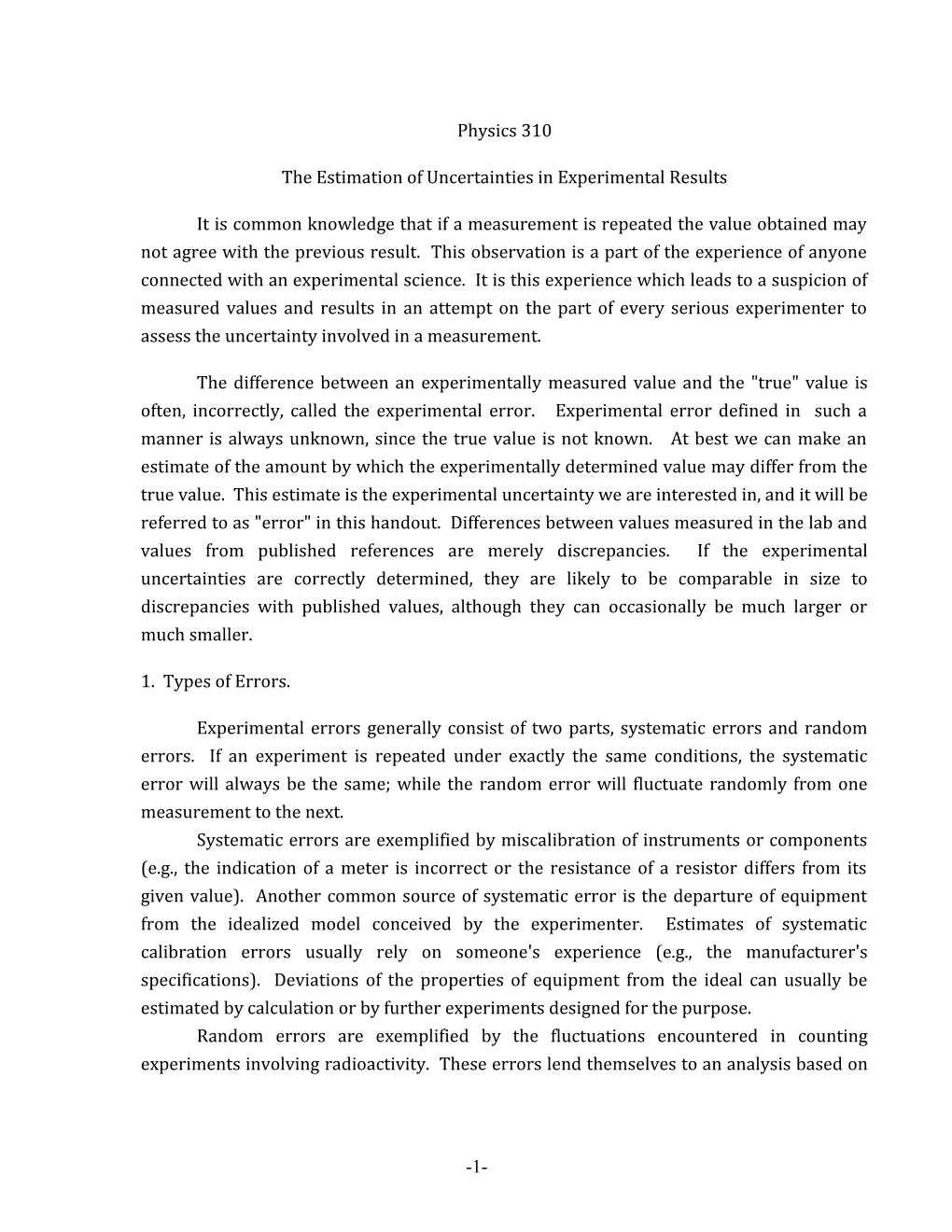 The Estimation of Uncertainties in Experimental Results