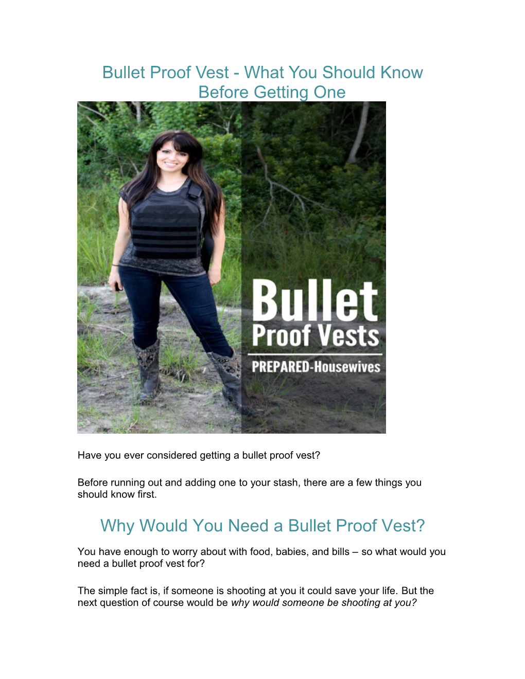 Bullet Proof Vest - What You Should Know Before Getting One