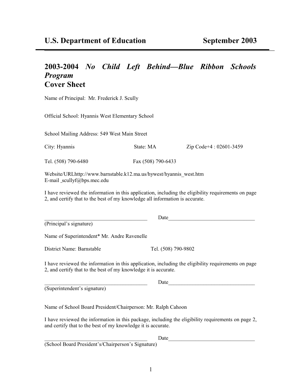 Hyannis West Elementary School 2004 No Child Left Behind-Blue Ribbon School Application (Msword)