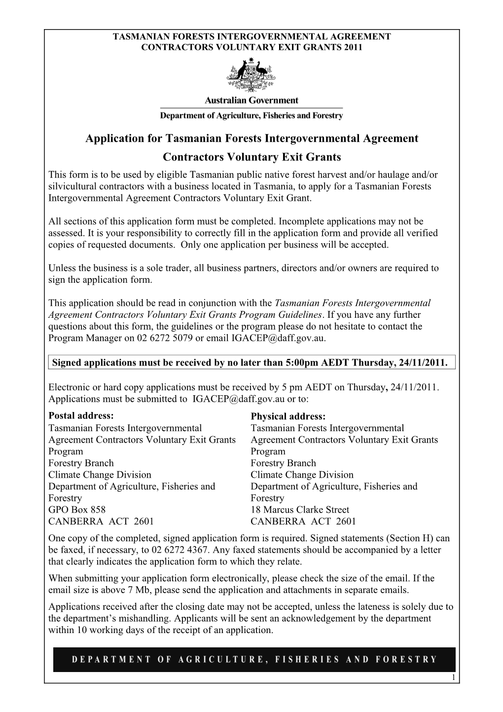 Application for Tasmanian Forests Intergovernmental Agreement