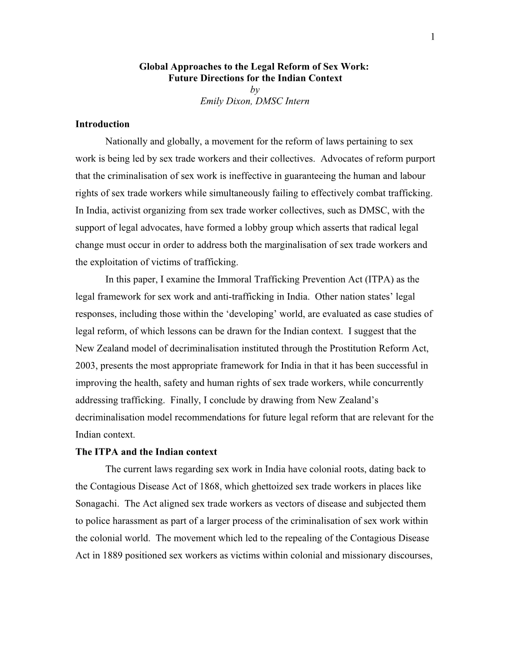 Legal Reform Models: Comparing Legalization and Decriminalization Through Case Studies