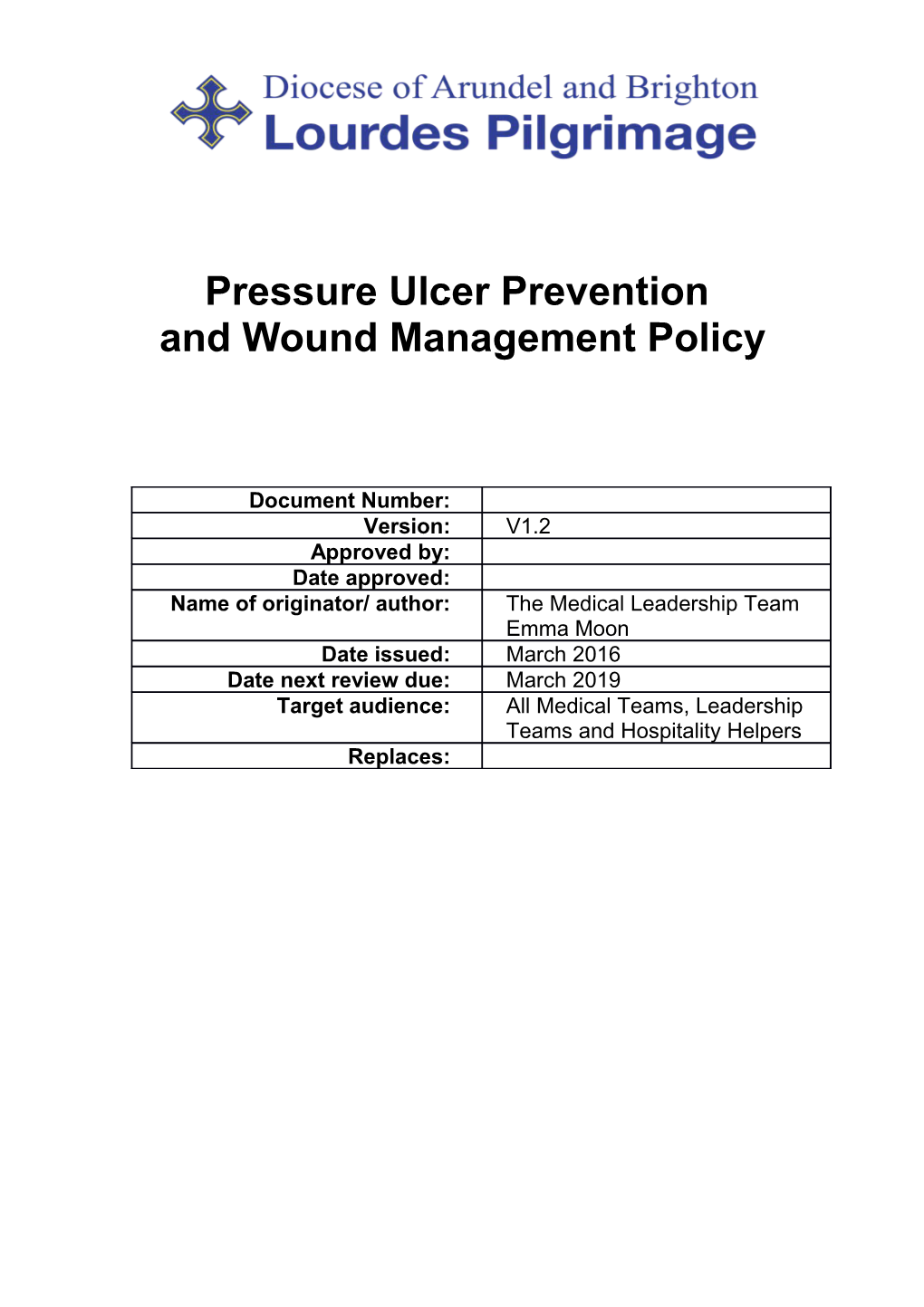 And Wound Management Policy