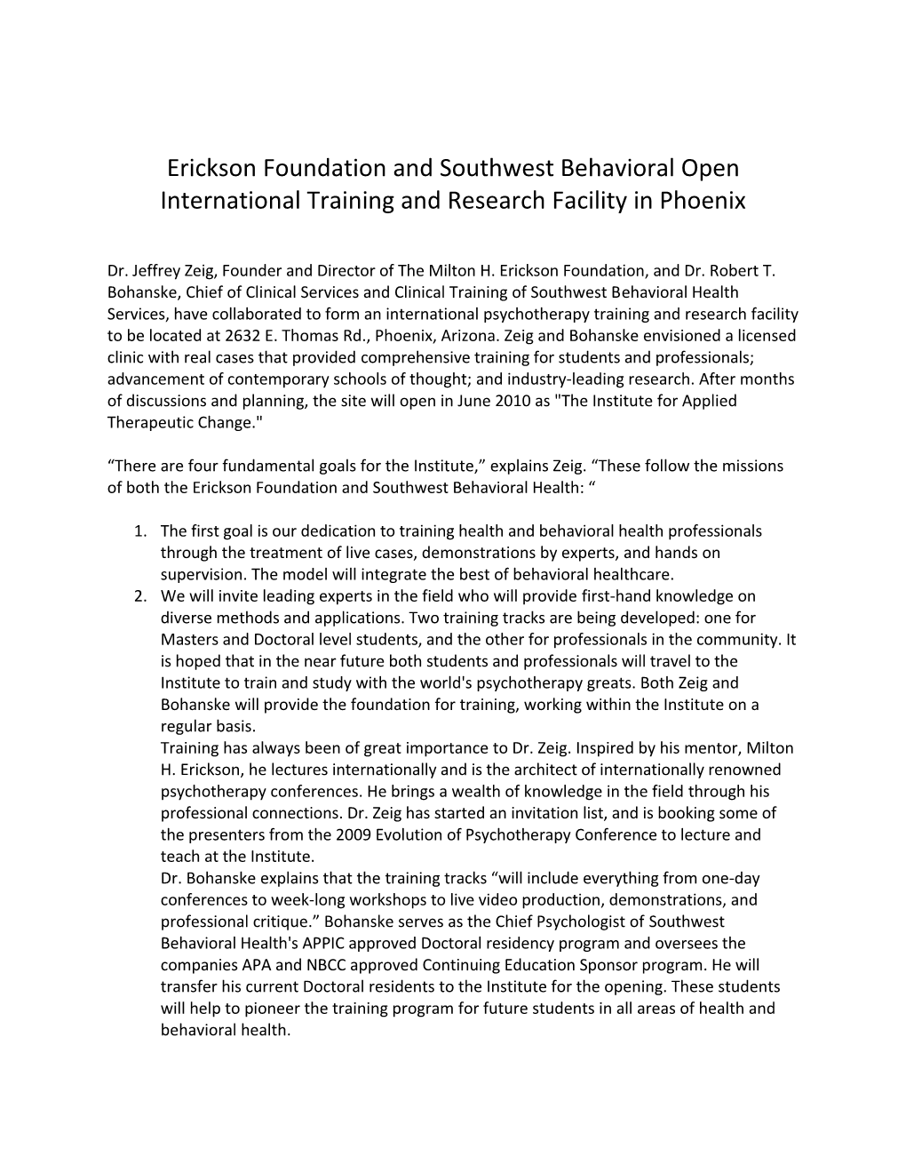 Erickson Foundation and Southwest Behavioral Open