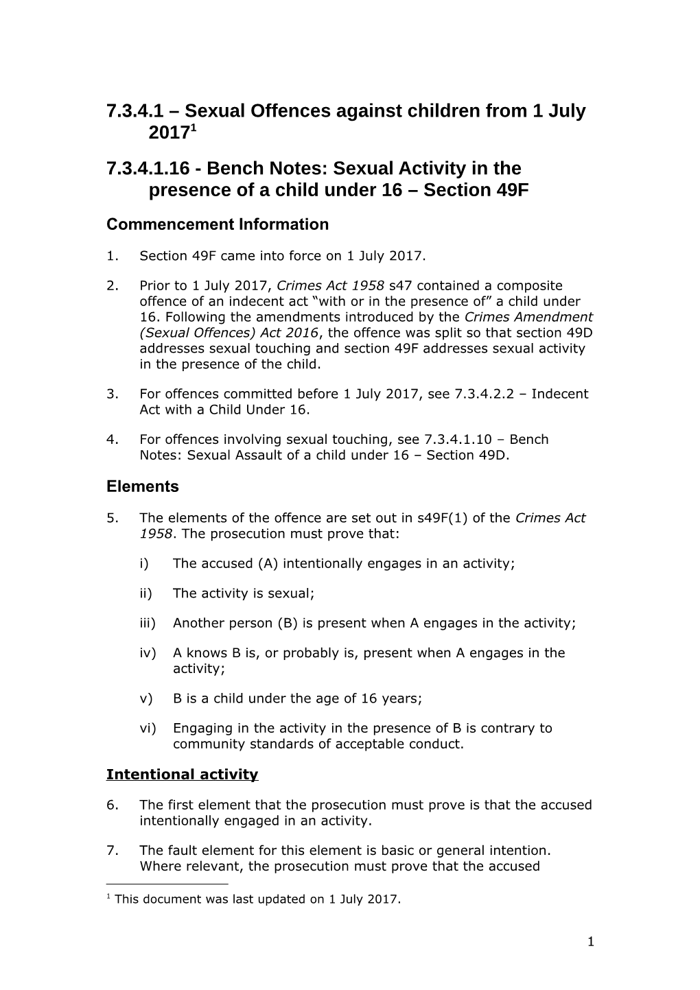 7.3.4.1.16 - Bench Notes: Sexual Activity in the Presence of a Child Under 16 Section 49F
