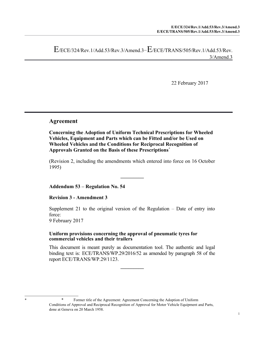 E/ECE/324/Rev.1/Add.53/Rev.3/Amend.3 E/ECE/TRANS/505/Rev.1/Add.53/Rev.3/Amend.3