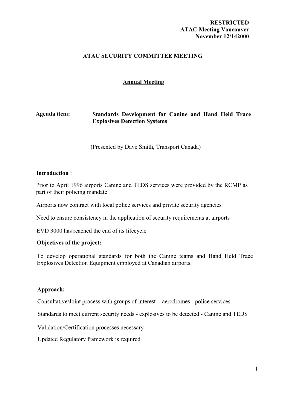 RESTRICTED ATAC Meeting Vancouver November 12/142000