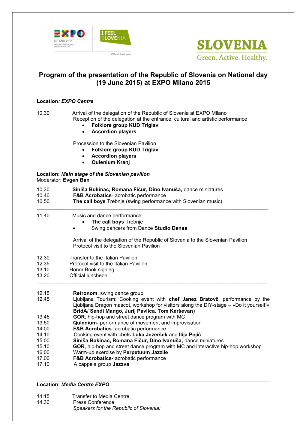 Programof the Presentation of the Republic of Slovenia on National Day (19 June 2015)