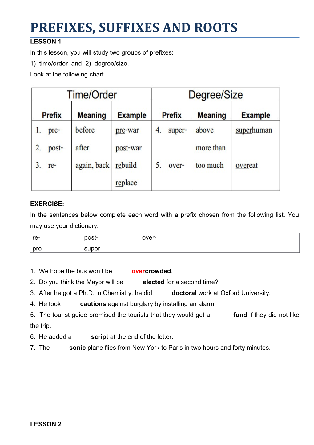 In This Lesson, You Will Study Two Groups of Prefixes