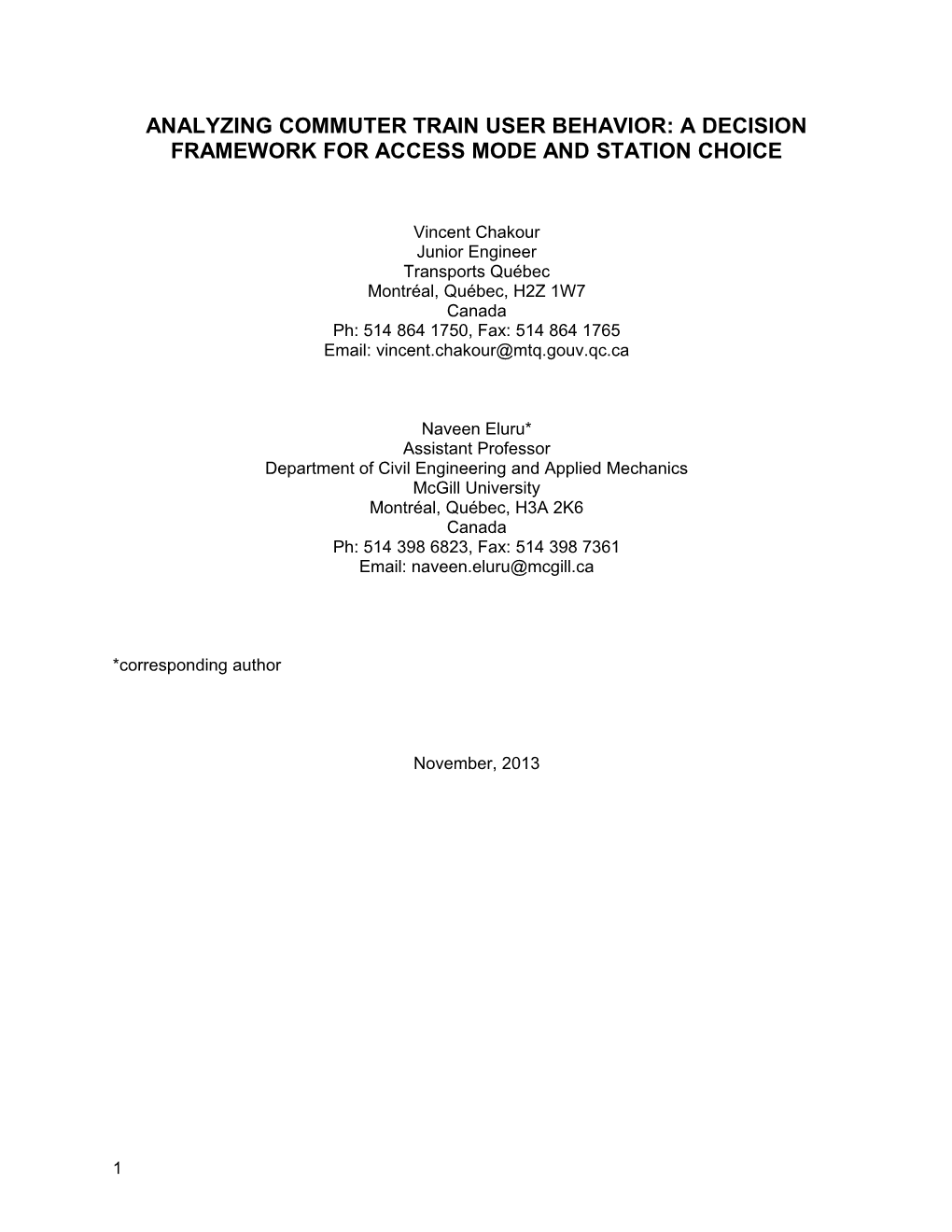 Analyzing Commuter Train User Behavior: a Decision Framework for Access Mode and Station