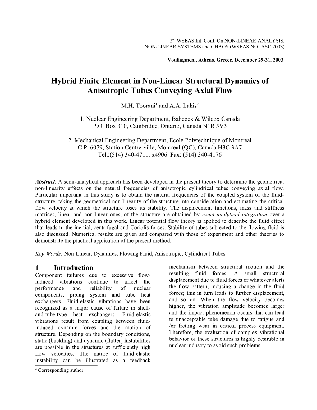Hybrid Finite Element in Non-Linear Structural Dynamics of Anisotropic Tubes Conveying