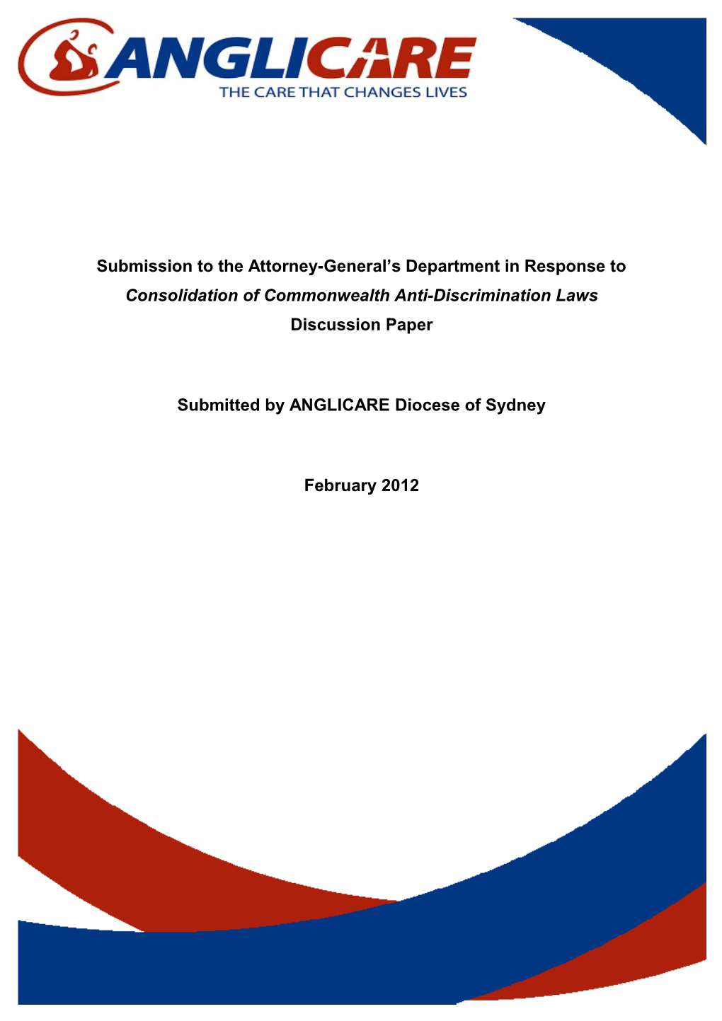 Submission on the Consolidation of Commonwealth Anti-Discrimination Laws - Anglicare Sydney
