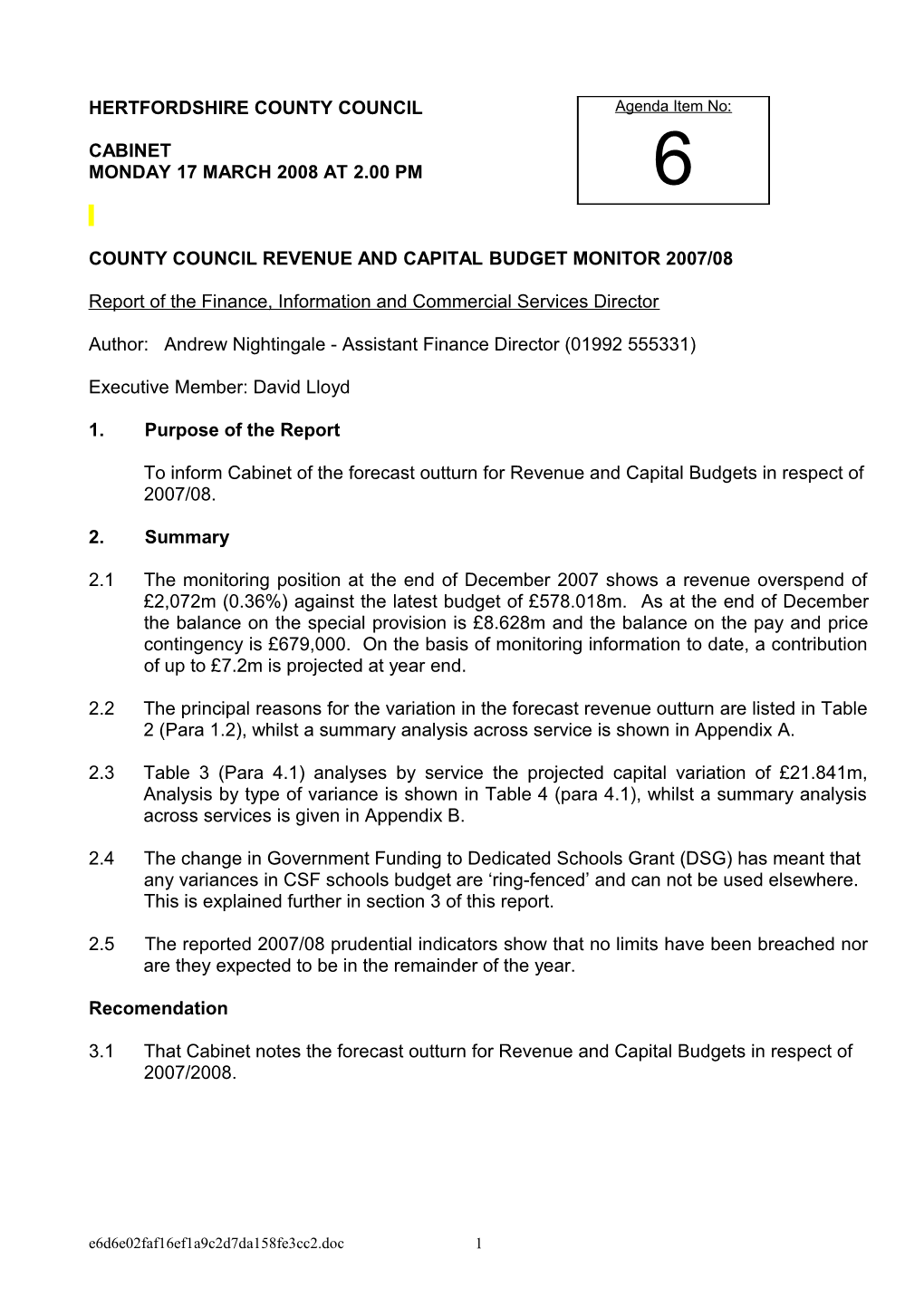 County Council Revenue and Capital Budget Monitor 2007/08