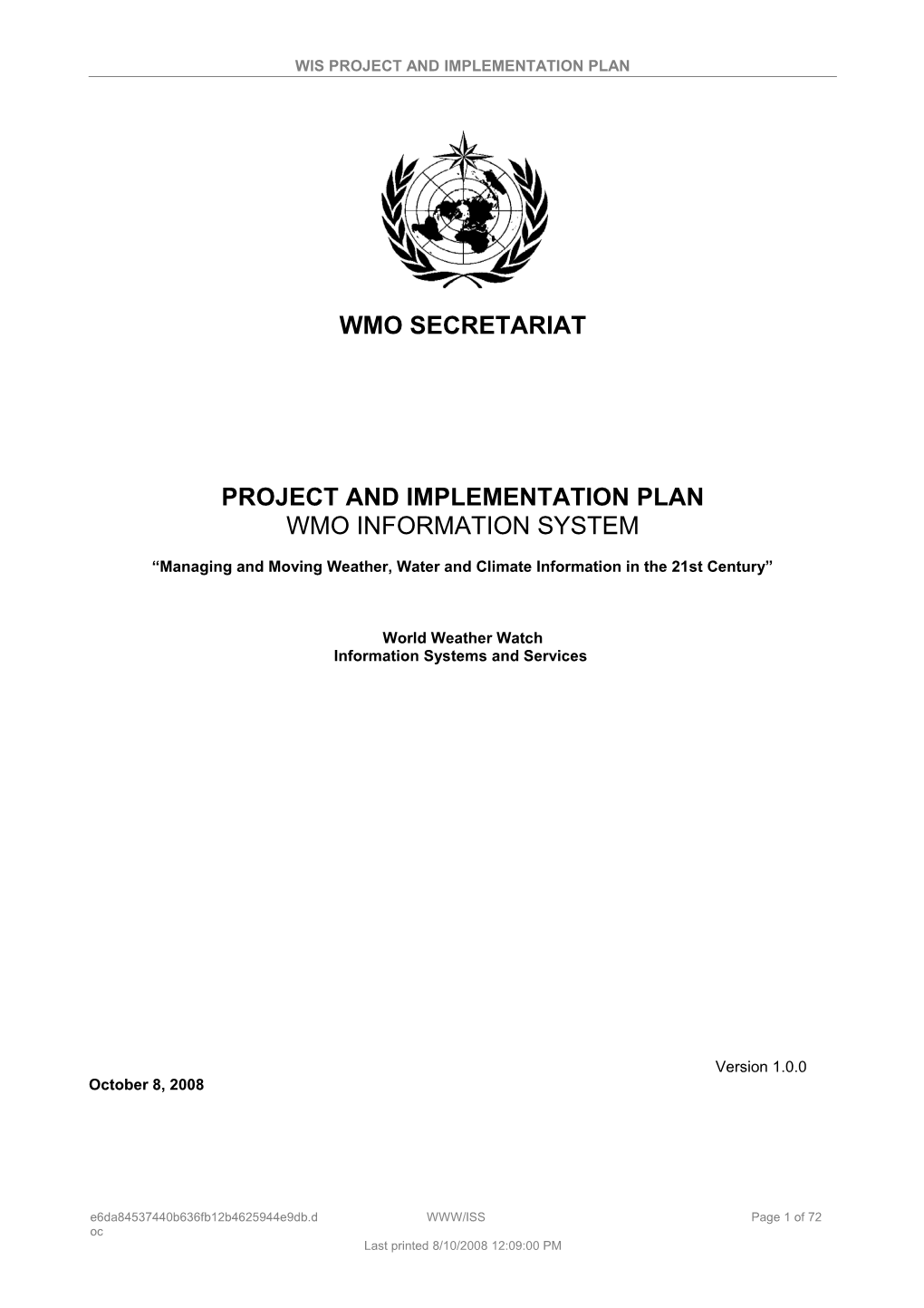 WIS Project and Implementation Plan