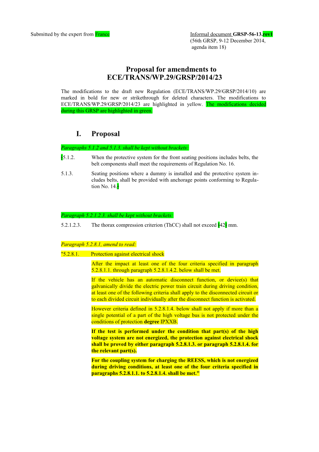 Proposal for Amendments to ECE/TRANS/WP.29/GRSP/2014/23