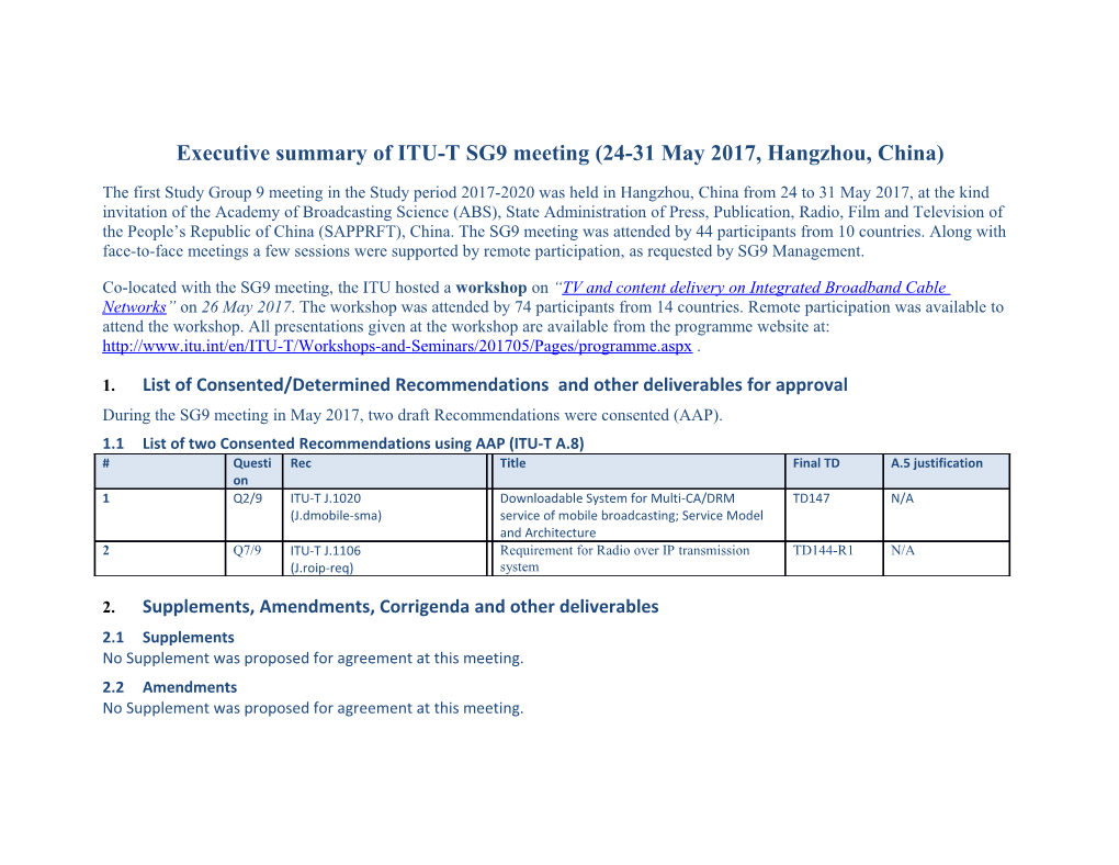Executive Summary of ITU-T SG9 Meeting (24-31May 2017, Hangzhou, China)