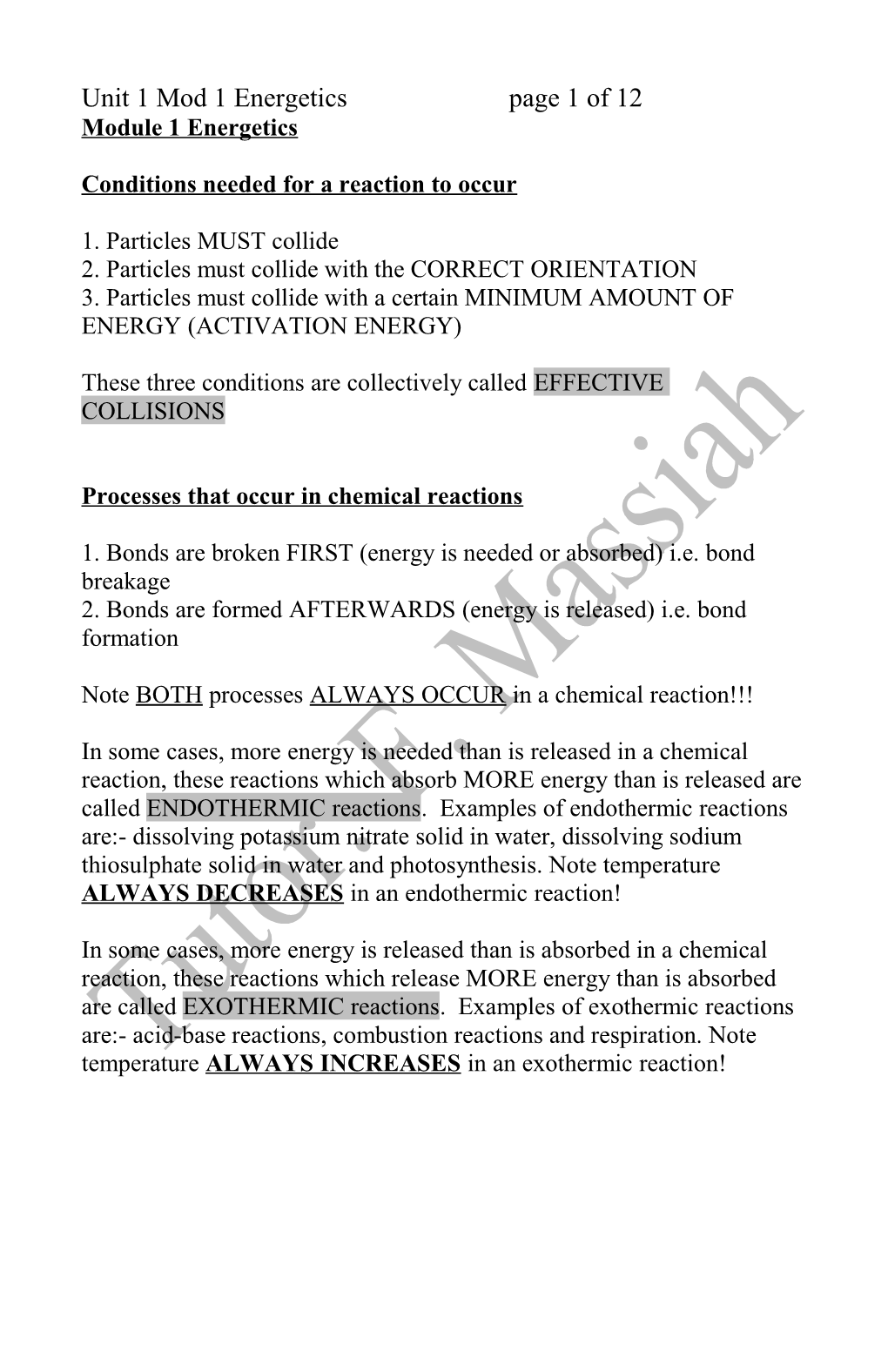 Conditions Needed for a Reaction to Occur