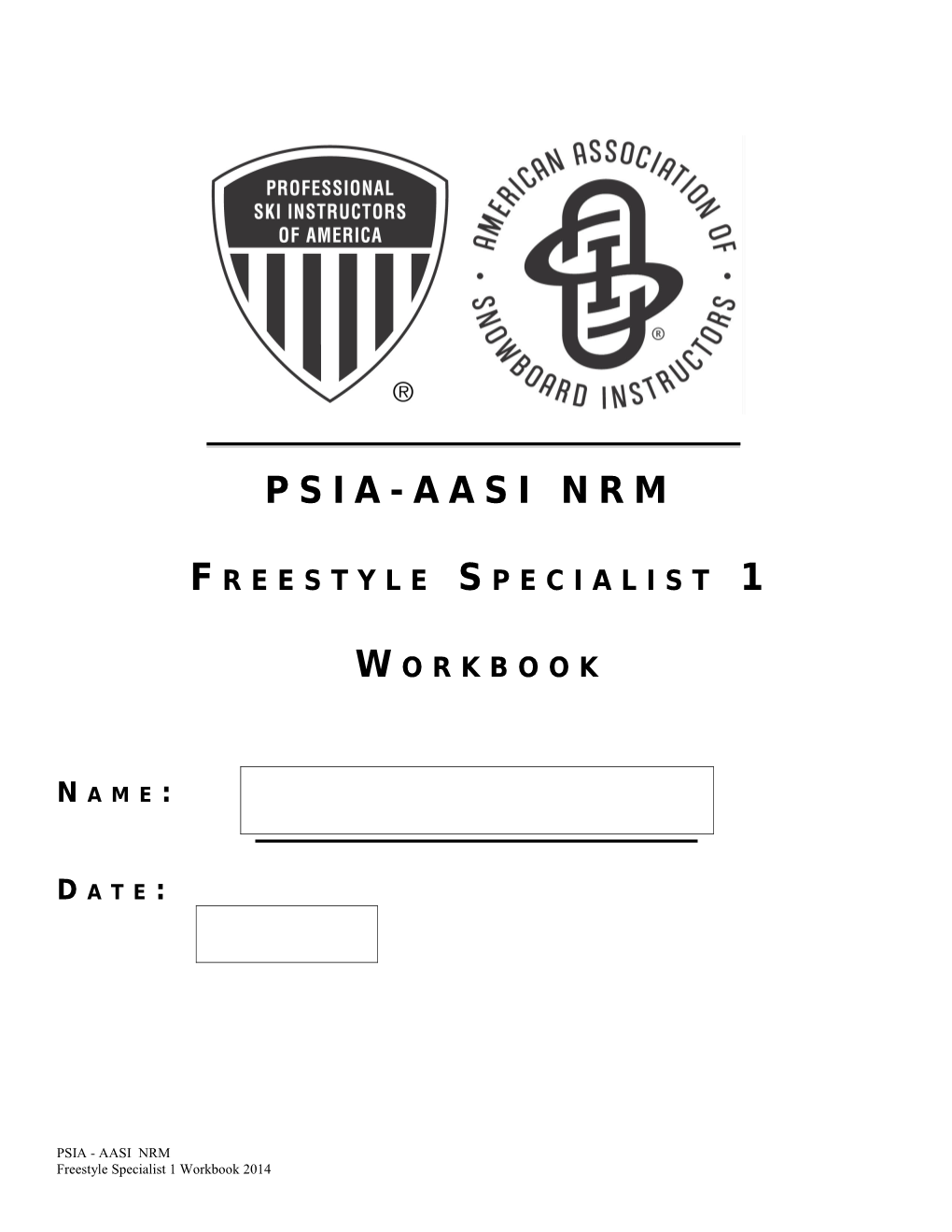 AASI-W Freestyle Accreditation