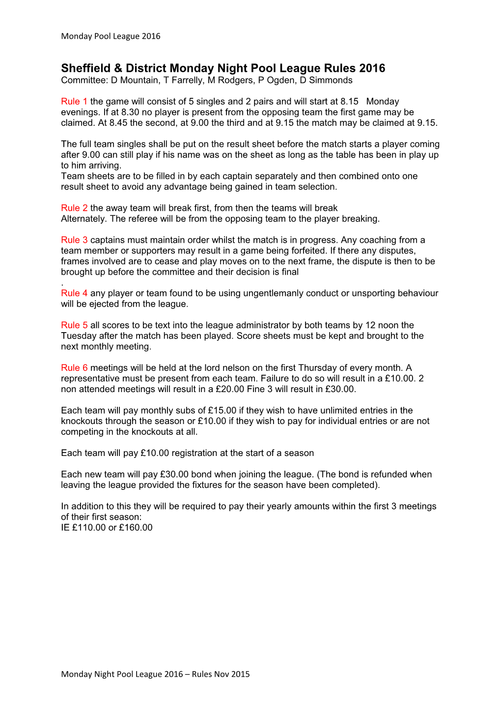 Sheffield & District Monday Night Pool League Rules 2016