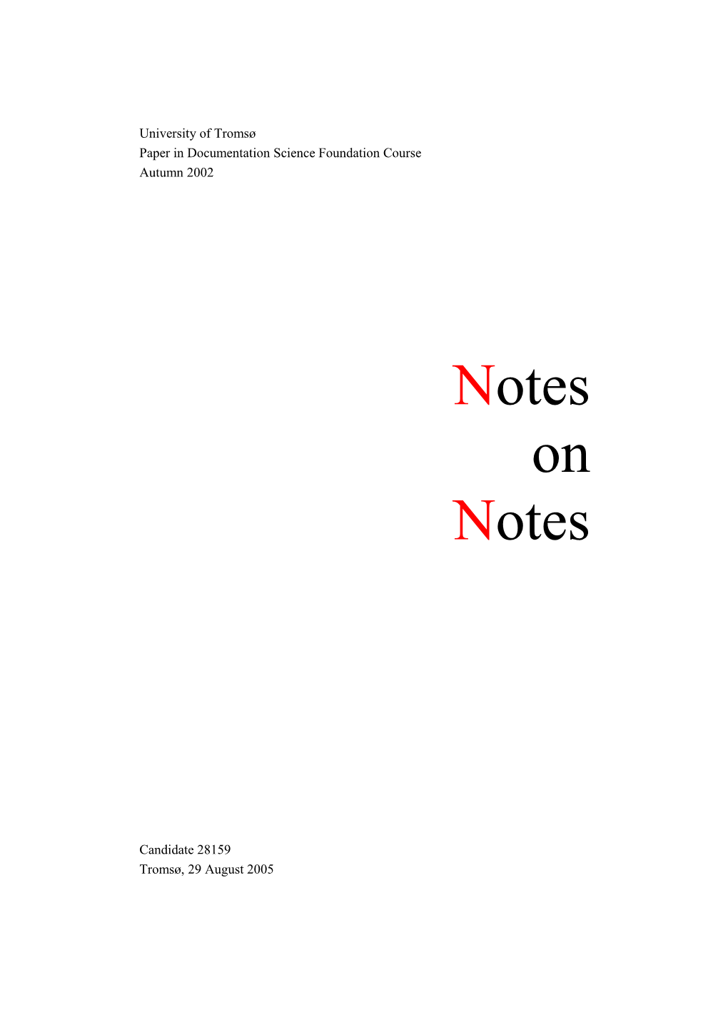 Notes on Notes