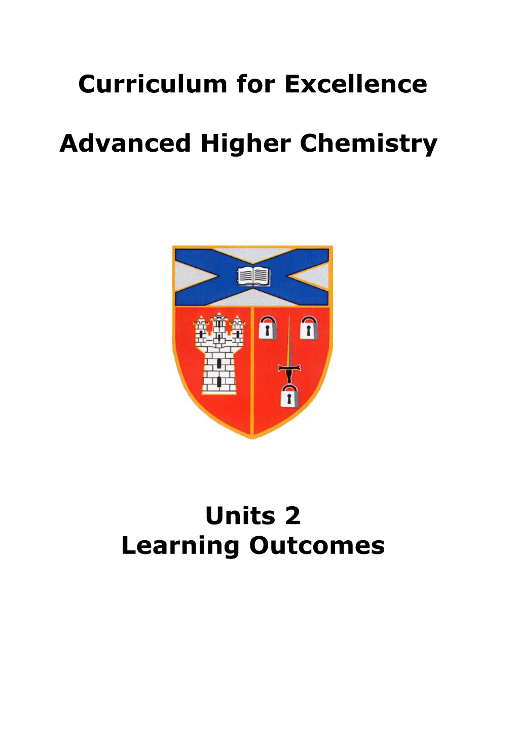 Advanced Higher Chemistry Student Learning Outcomes