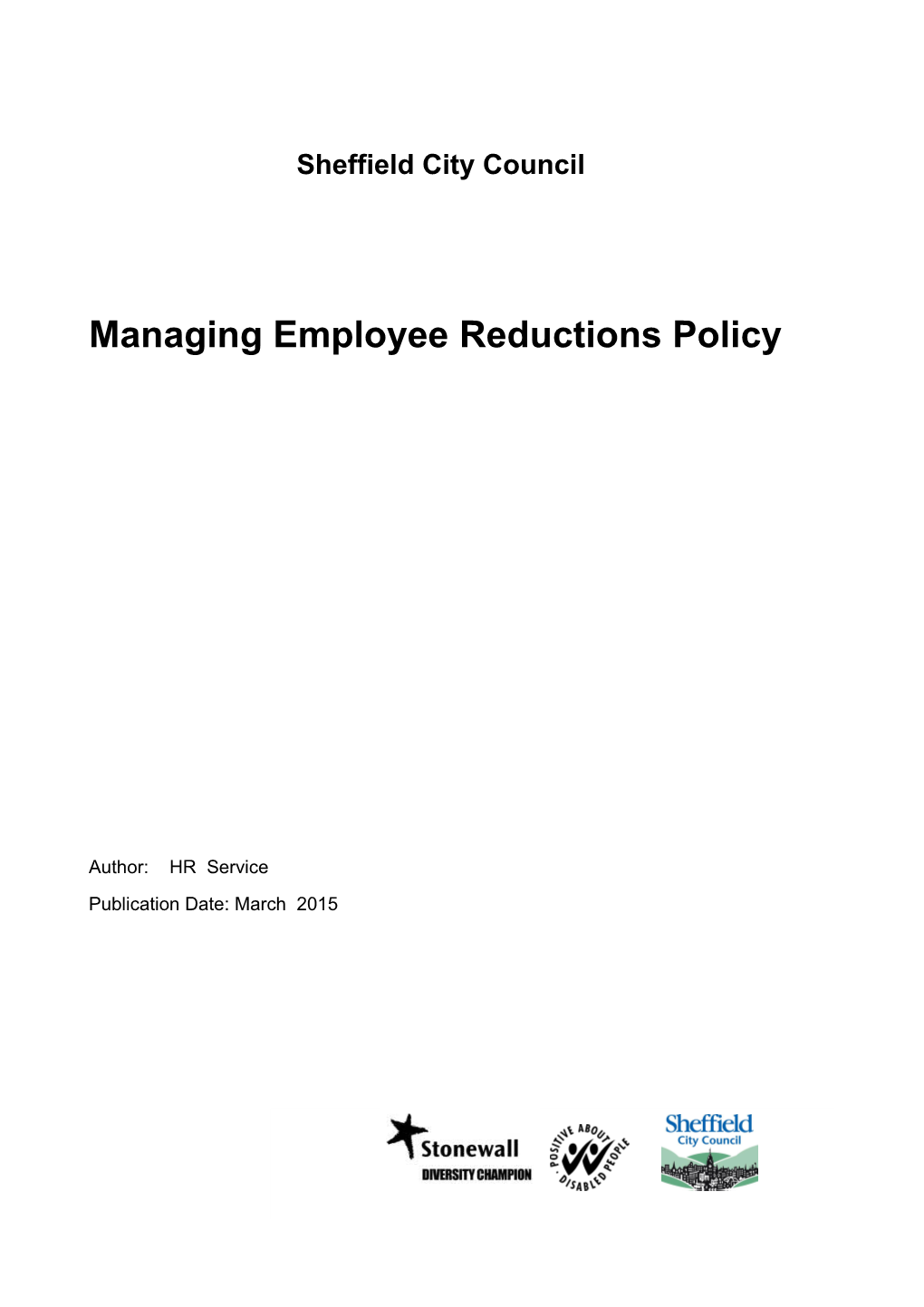 Managing Employee Reduction Policy and Procedure
