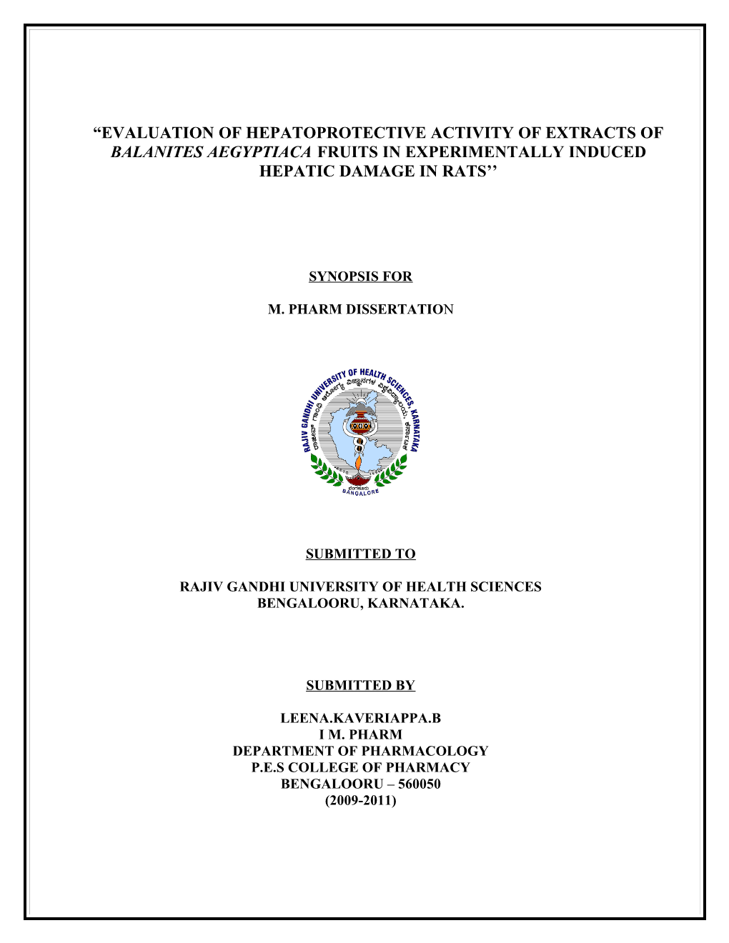 Evaluation of Hepatoprotective Activity Ofextracts Ofbalanites Aegyptiacafruitsin