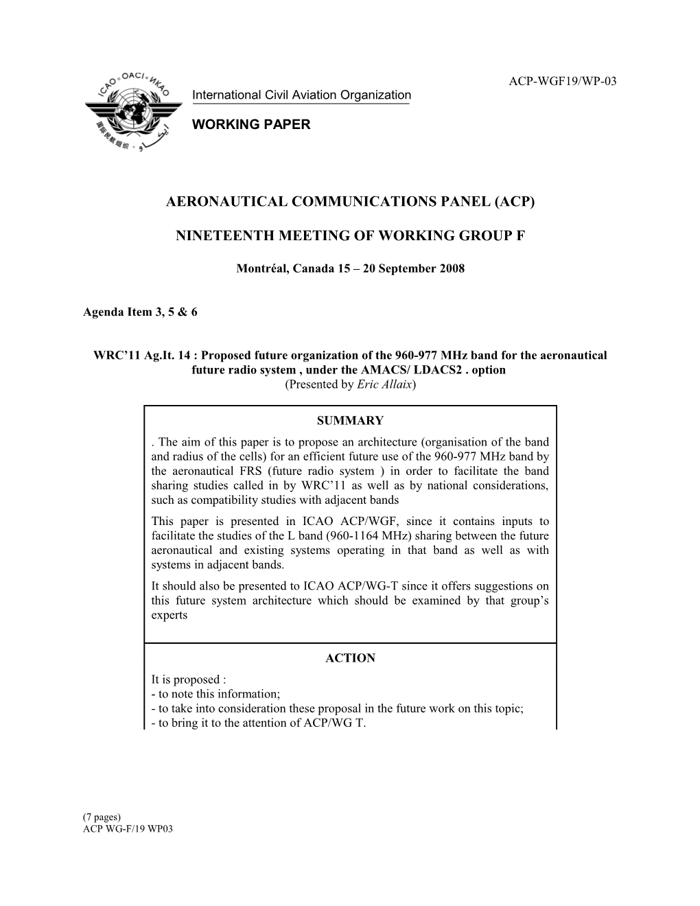 WRC 11 Ag.It. 14 : Proposed Future Organization of the 960-977 Mhz Band for the Aeronautical