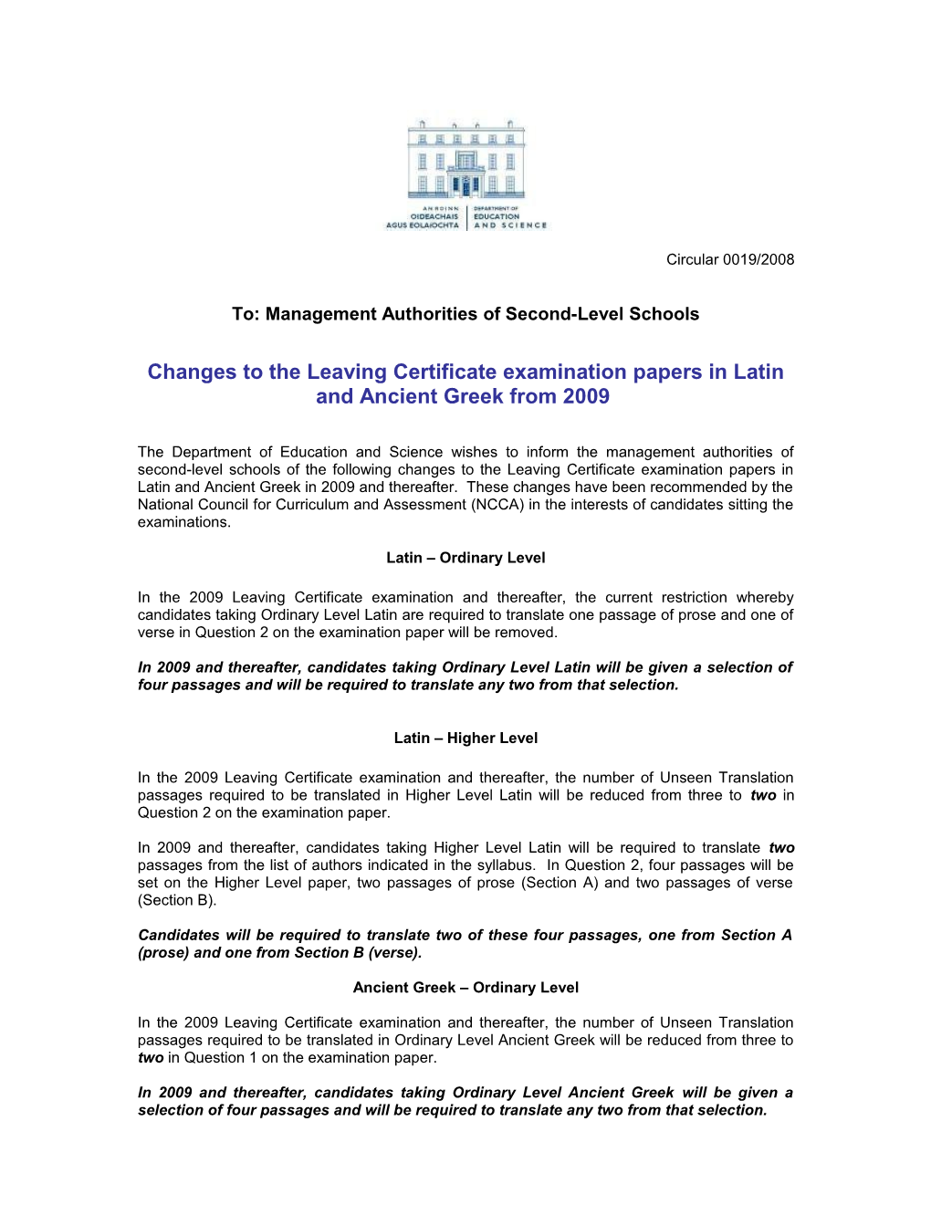 Circular 0019/2008 - Changes to the Leaving Certificate Examination Papers in Latin And