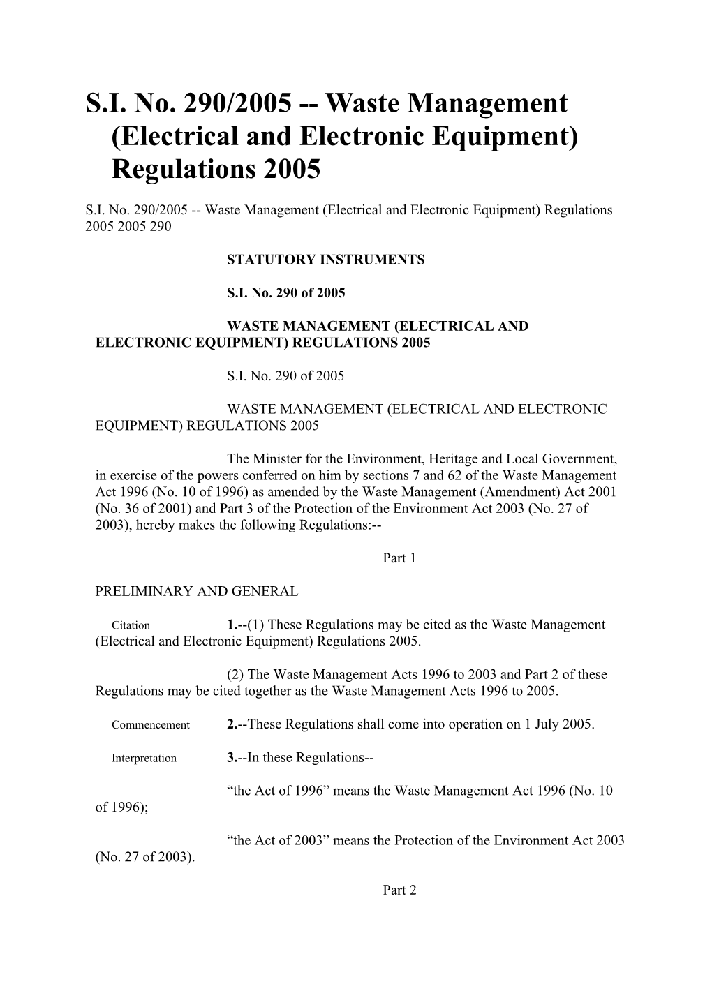 S.I. No. 290/2005 Waste Management (Electrical and Electronic Equipment) Regulations 2005