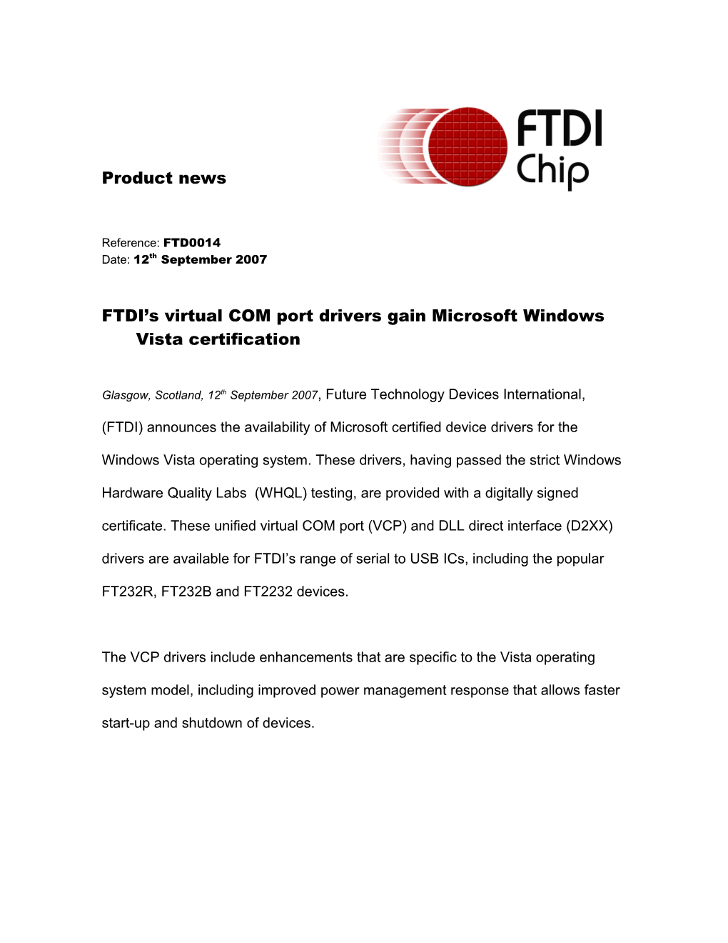 FTDI S Virtual COM Port Drivers Gain Microsoft Windows Vista Certification