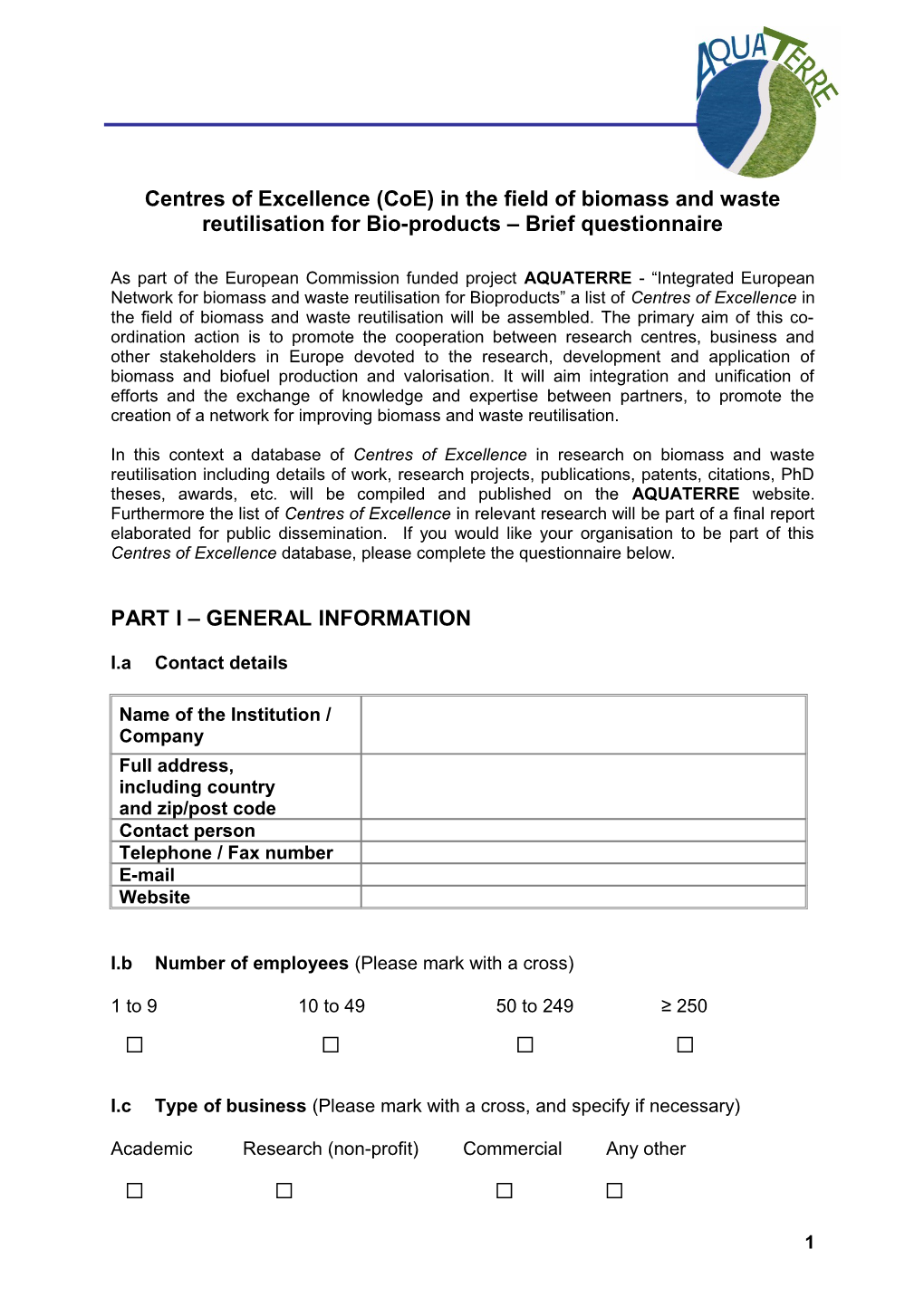 Questionnaire Centres of Excellence in the Field of Recycling and Upgrading of Vegetable