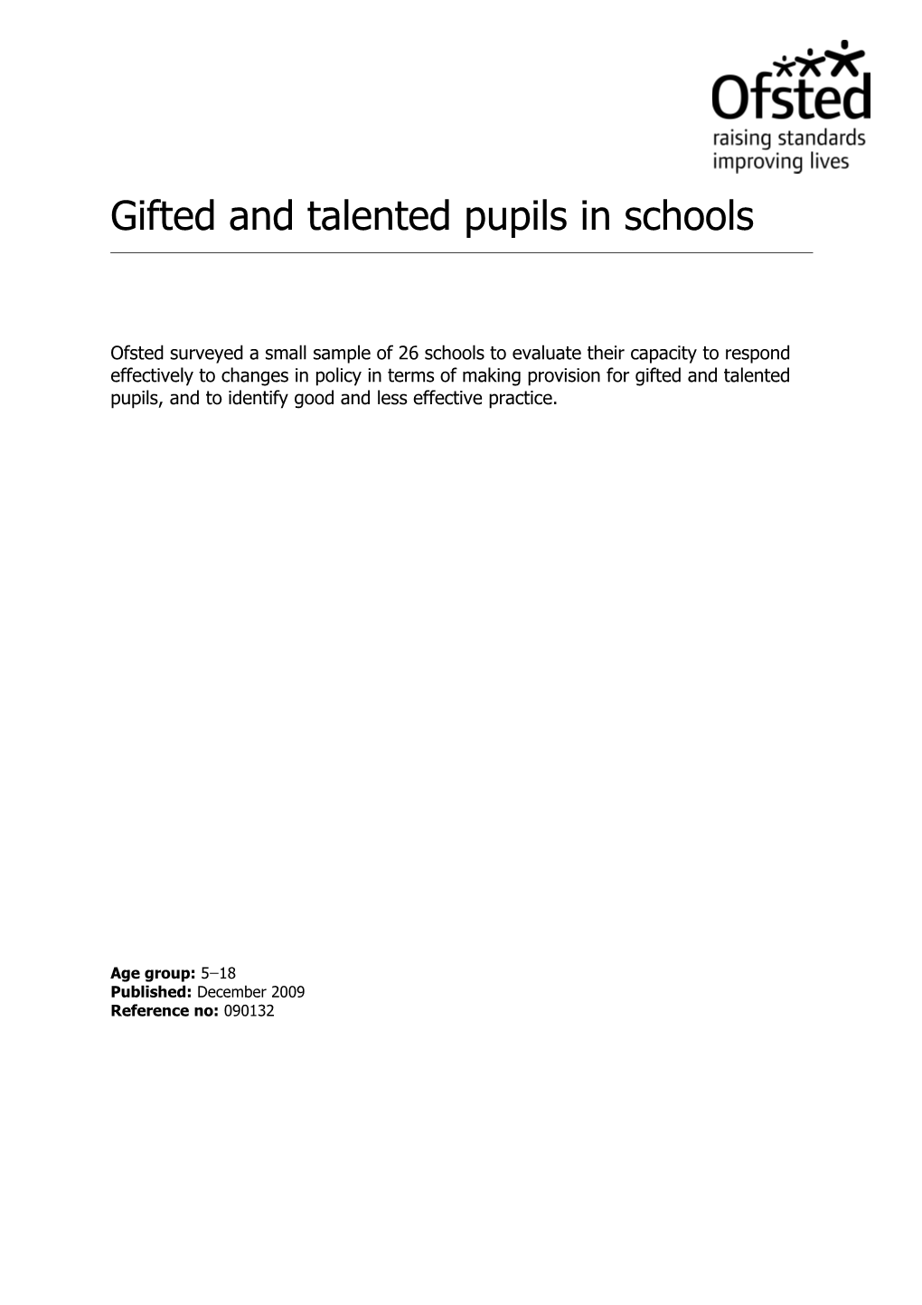 Gifted and Talented Pupils in Schools