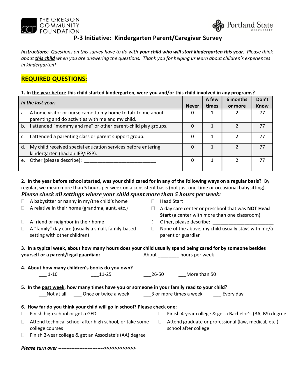 P-3 Initiative: Kindergarten Parent/Caregiversurvey