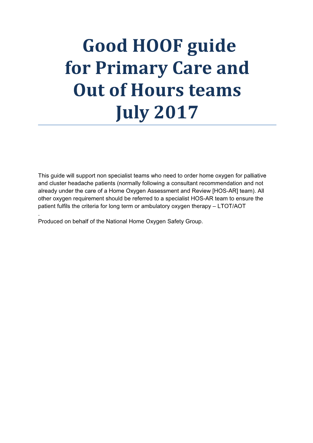 Good HOOF Guide for Primary Care and out of Hours Teams July 2017
